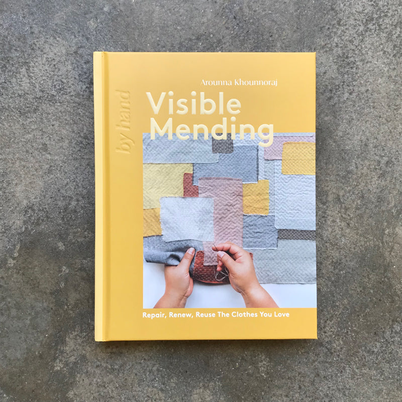 By Hand: Visible Mending Book By Hand: Visible Mending Book