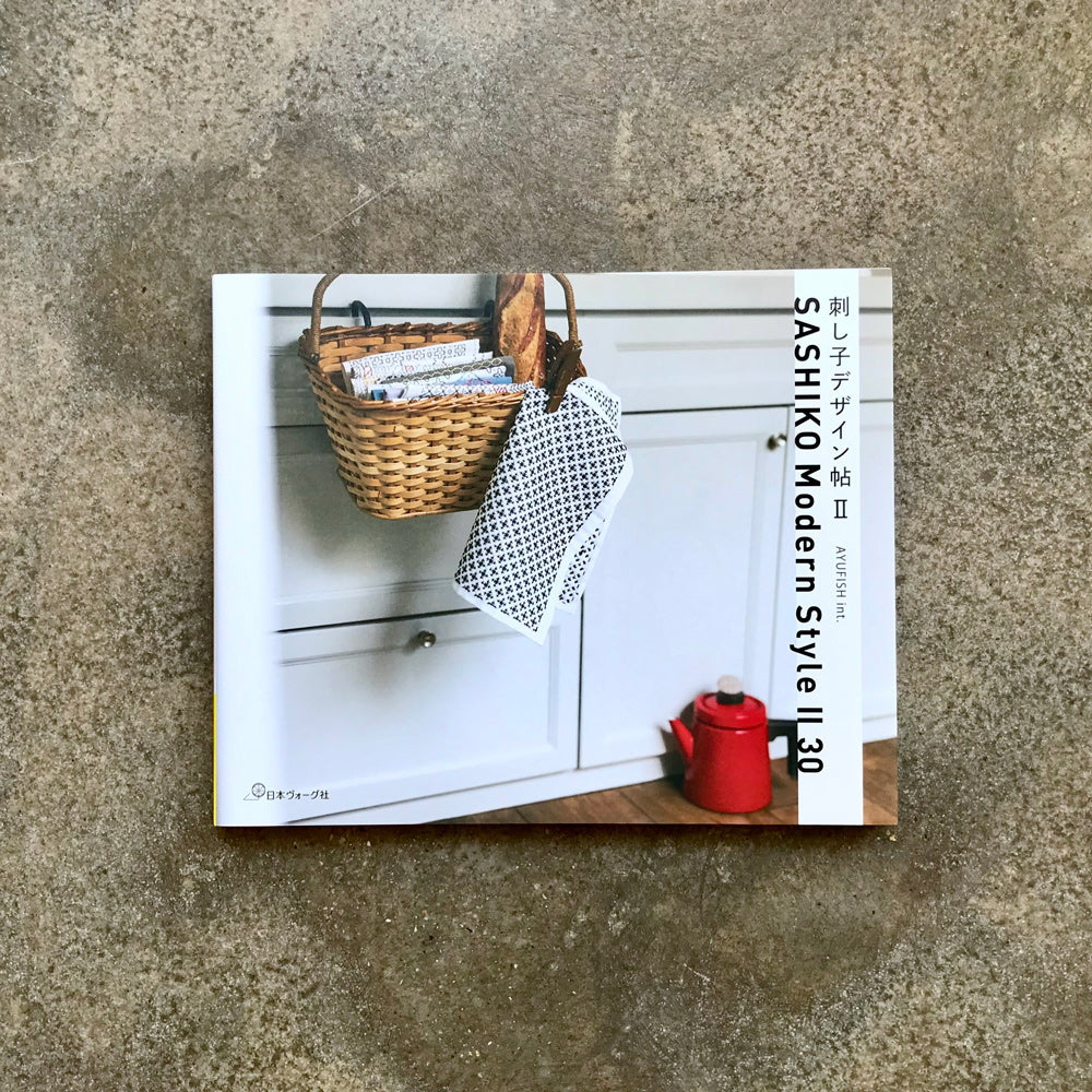 Sashiko Design Book 2: SASHIKO Modern Style 2 30 | 刺し子デザイン帖　２: ＳＡＳＨＩＫＯ　Ｍｏｄｅｒｎ　Ｓｔｙｌｅ　２　３０