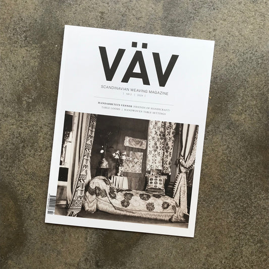 VÄV : Scandinavian Weaving Magazine issue 2 | 2024
