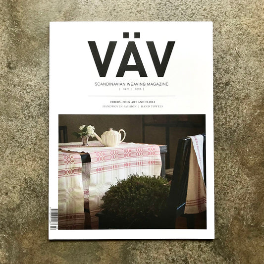 VÄV : Scandinavian Weaving Magazine issue 2 | 2025