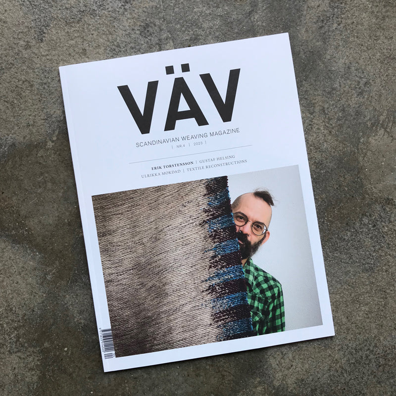 VÄV : Scandinavian Weaving Magazine issue 4